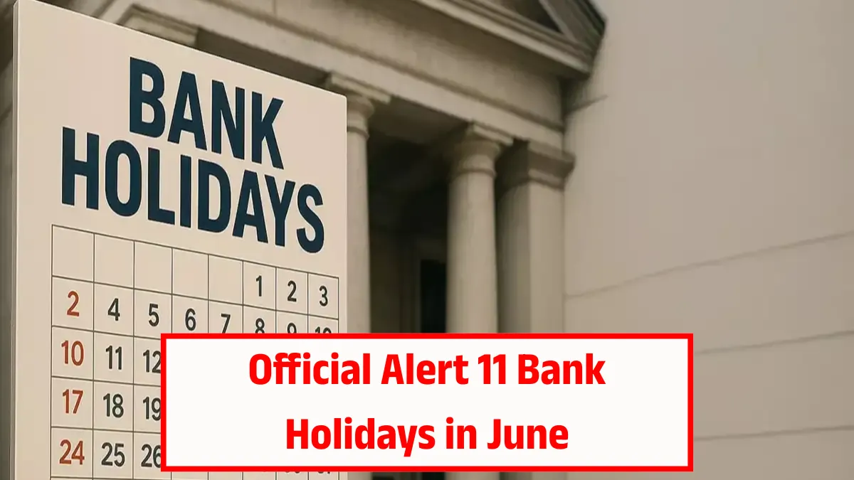 June Bank Holiday List